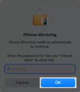 کلیک روی Ok پس از وارد کردن رمز مک